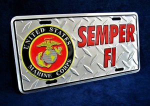 MARINE SEMPER FI -*US MADE*- Embossed Metal License Plate Auto Truck Tag Sign - Picture 1 of 11
