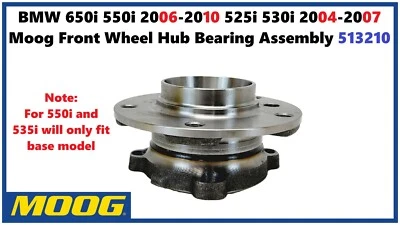 BMW 650i 550i 06-10 525i 530i 04-07 Moog Front Wheel Hub Bearing Assembly 513210 - Image 1 of 4