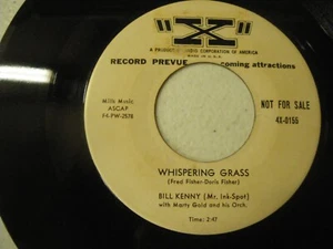 BILL KENNY:  WHISPERING GRASS / THE GYPSY 1955 promo 45 - Imagen 1 de 2