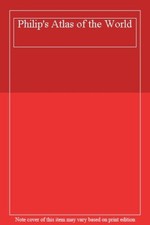 Philip's Atlas of the World. 9780540057573