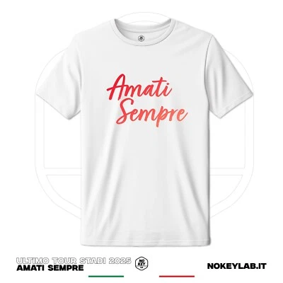 T-Shirt Amati Sempre Ultimo Tour 2025 Maglietta Fan Stadi Frase Iconica Unisex - Imagen 1 de 4