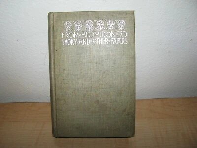 From Blomidon To Smoky and Other Papers 1894 Frank Bolles Foto 1 de 4