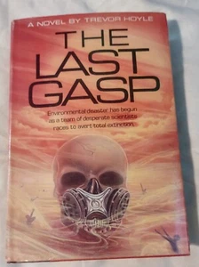 The Last Gasp by Trevor Hoyle HB 1983 Book Club Edition - Foto 1 di 2