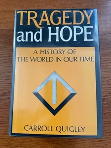 Tragedy and Hope - Carroll Quigley - First Printing - 1966 - 1348 pages  - Bild 1 von 11