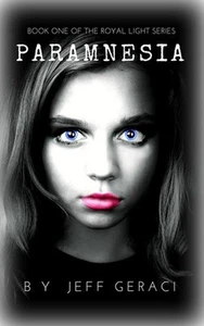Paramnesia by Jeff Geraci 2015 Royal Light Series 1 YA Fantasy Paperback - Picture 1 of 2