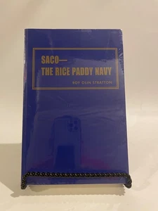 SACO - The Rice Paddy Navy by Cmdr. Roy Olin Stratton c. 2004 Second Printing - Picture 1 of 4