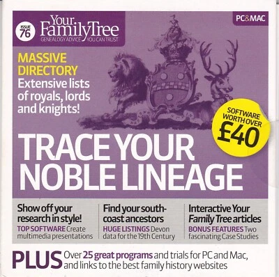 TRACE YOUR NOBLE LINEAGE ( YOUR FAMILY TREE Magazine Issue 76 CD ROM ) - Bild 1 von 2