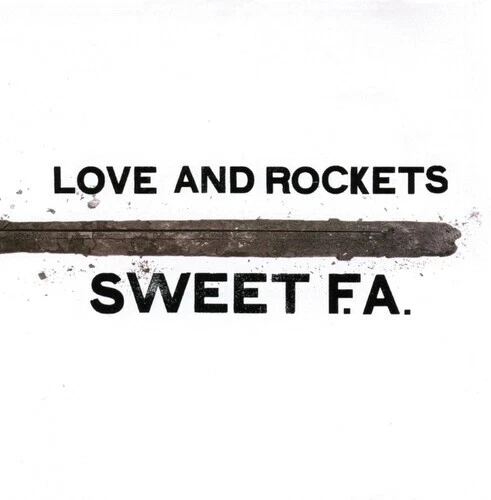 Love and Rockets - Sweet F.a. [New Vinyl LP] Gatefold LP Jacket - Image 1 of 1