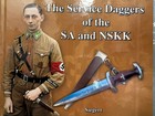 WW2 German Service Dress Daggers of the SA and NSKK Hard Cover Reference Book