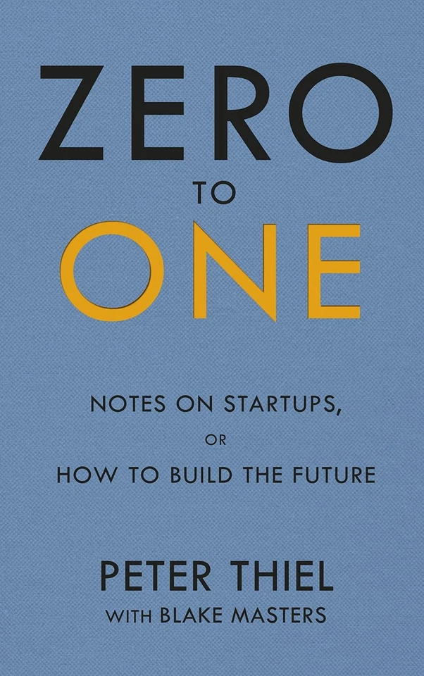 Zero to One: Notes on Start Ups, or How to Build the Future - Image 1 of 1