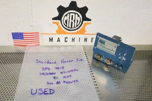 Standard Power Inc. SPS 75-5 Power Supply 115/230V 47-440Hz 5V 10.0A Used - Picture 1 of 13