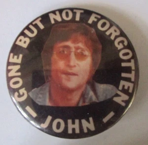 JOHN LENNON John-Gone But Not Forgotten Pin 1 3/4" Pinback SEHR SCHÖN 1980 - Bild 1 von 3