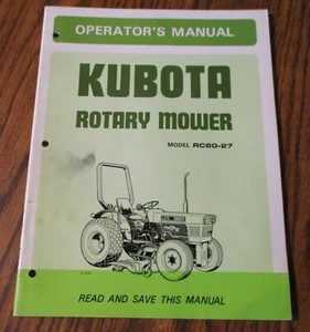 Kubota RC60-27 Kreiselmäher Bediener Bedienungsanleitung passend für L235 L275 Traktoren - Bild 1 von 6