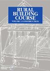 Rural Building Course : Construction, Paperback By Tool (Edt), Like New Used,...