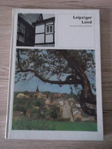 Leipziger Land Zwischen Pleiße und Mulde VEB F.A. Brockhaus Verlag 1982 - Bild 1 von 9