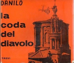 @S47 La coda del Diavolo vista da Danilo Trevi Editore 1966 - Bild 1 von 1