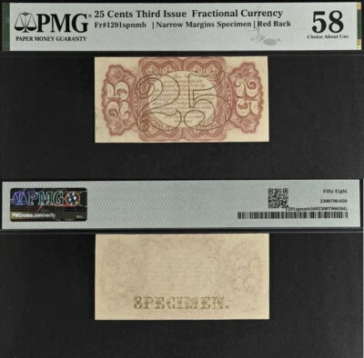 25 Cents - Third Issue - Fractional Currency - PMG 58 - Specimen - Fr 1291spnmb - Image 1 of 3