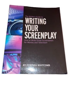 BOOK The Writer's Guide to Writing Your Screenplay (2002) Cynthia Whitcomb - Picture 1 of 1