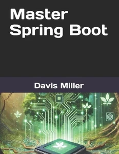 Master Spring Boot by Davis Miller Paperback Book - Picture 1 of 1