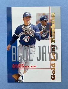 1995 Leaf Baseball Gold Leaf Rookies Alex Gonzalez #15 Toronto Blue Jays