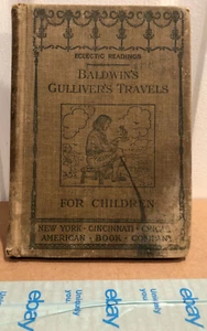 Baldwin's Gulliver's Travels by James Baldwin - 1908 - Antique!!! - Imagen 1 de 9