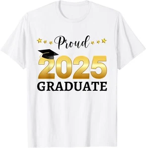 Proud 2025 Graduate Graduating Class Of 2025 T-Shirt - Picture 1 of 5