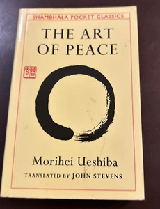 The Art of Peace Paperback Morihei Ueshiba Small Yellow Softcover Very Good. - Bild 1 von 5