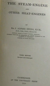 The Steam-Engine and Other Heat-Engines by J Alfred Ewing Third Edition 1920 - Picture 1 of 24