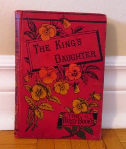 VTG 1900 book by Pansy the king's daughter original antique, red, flowers  - Picture 1 of 8