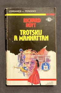 Richard Hoyt TROTSKIJ A MANHATTAN Spy Story Longanesi 1988 fantaspionaggio - Imagen 1 de 2