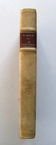 PAUL ADAM : LE VICE FILIAL / LIBRAIRIE BOREL / 1898 / RELIURE SIGNÉE DE COMBE - Picture 1 of 8