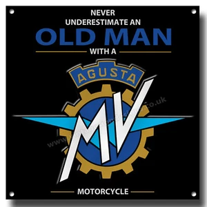 NEVER UNDERESTIMATE AN OLD MAN WITH A MV AGUSTA MOTORCYCLE METAL SIGN.8"X8" - Picture 1 of 1