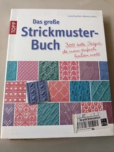 Das große Strickmusterbuch: 300 tolle Designs, die man einfach haben muß Buch - Bild 1 von 1
