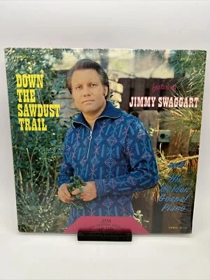 Jimmy Swaggart Down The Sawdust Trail 1972 Vinyl LP The Golden Sound Records - Image 1 of 4
