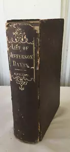 Antique 1868 The Life of Jefferson Davis by Frank H Alfriend, 1st Edition - Picture 1 of 13