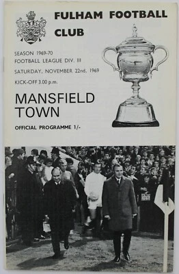 FULHAM v MANSFIELD TOWN DIVISION 3 1969/70 22/11/1969 - Image 1 of 3