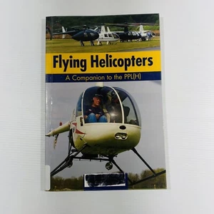 Flying Helicopters Companion to PPL (H) 2011 Libro Krasner Private Pilot’s License - Imagen 1 de 12