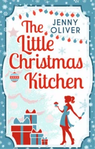 The Little Christmas Kitchen, Oliver, Jenny, Used; Very Good Book - Imagen 1 de 1
