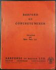 Original Instruction Book And Spare Parts List For Barford 75 4 3 Concrete Mixer