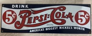 Vintage 1990s Pepsi Cola 5 Cents Sign "America's Biggest Nickel’s Worth 18"X6" - Picture 1 of 2