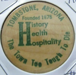 Níquel de madera vintage Tombstone, Arizona - token AZ Ariz. #2 - Imagen 1 de 2