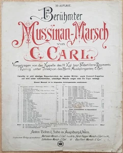 C. CARL: Berühmter Mussinan-Marsch (Piano) - Bild 1 von 1