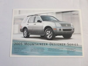 2005 Mercury Mountaineer Designer Series Sales Sheet Brochure - Picture 1 of 2
