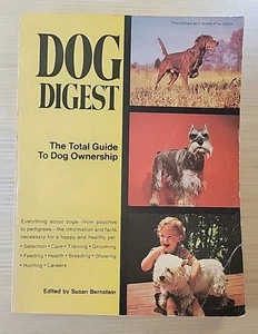 Dog Digest The Total Guide To Dog Ownership by Susan Bernstein. Paperback 1972 - Picture 1 of 8