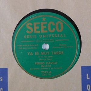 latin puerto rican 78 PEDRO DAVILA Ya Es Muy Tarde SEECO 7313 HEAR rico - Imagen 1 de 4