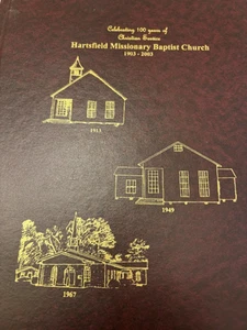 Hartsfield,Georgia Hartsfield Missionary Baptist Church 1903-2003 book 1st Ed - Picture 1 of 13