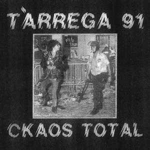 Tàrrega 91 - Ckaos Total LP - vinyl NEW! - Imagen 1 de 1