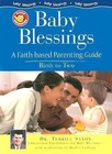 Baby Blessings: A Faith-Based Guide for Parents