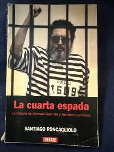 La Cuarta Espada by Santiago Roncagliolo Spanish Edition (Paperback) - Picture 1 of 1