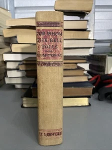 For Whom the Bell Tolls - Ernest Hemingway 1940 1st Ed 1st Printing - Picture 1 of 8